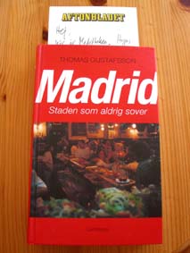 Madrid - Staden som aldrig sover